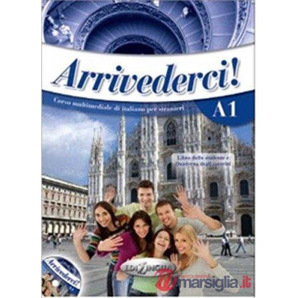 ARRIVEDERCI! 1 LIBRO DELLO STUDENTE ED ESERCIZI + CD AUDIO + DVD VID