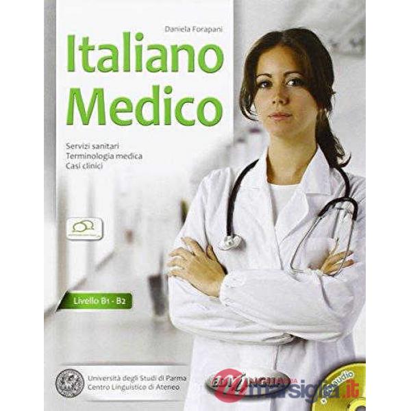 ITALIANO MEDICO ( + CD AUDIO)