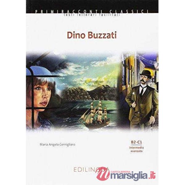 DINO BUZZATI (LIVELLO B2-C1)