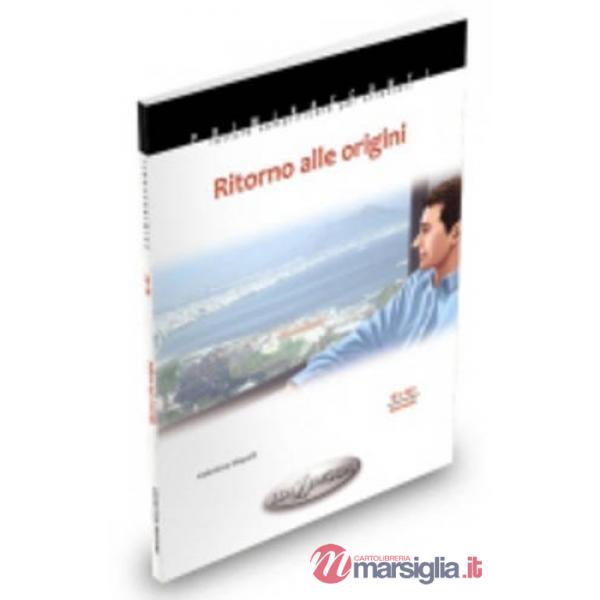 RITORNO ALLE ORIGINI (LIVELLO B1-B2)