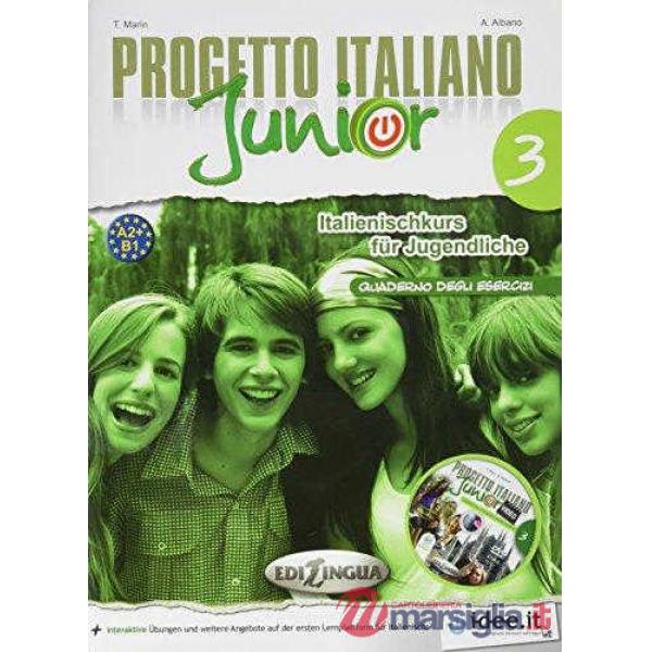 PROGETTO ITALIANO JUNIOR 3 FUR DEUTSCHSPRACHIGE LERNER QUADERNO DEGLI
