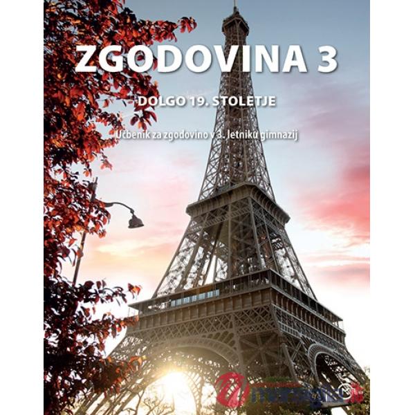 ZGODOVINA 3. DOLGO DEVETNAJSTO STOLETJE