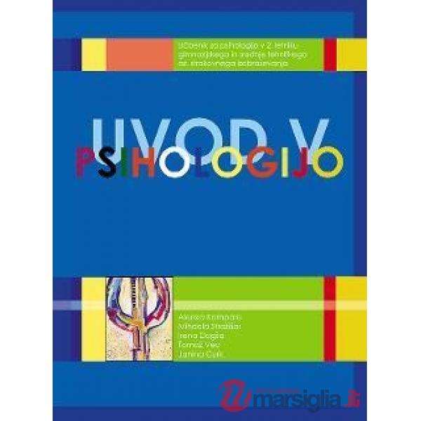 UVOD V PSIHOLOGIJO, UCBENIK, PRENOVLJENA IZDAJA