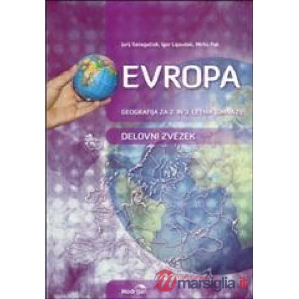 EVROPA, UCBENIK ZA GEOGRAFIJO ZA 2. IN 3. LETNIK GIMNAZIJ IN SREDNJIH