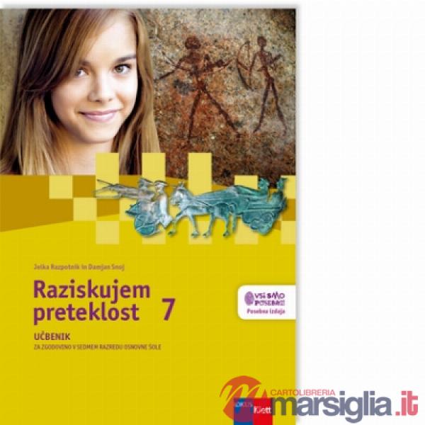 RAZISKUJEM PRETEKLOST 7