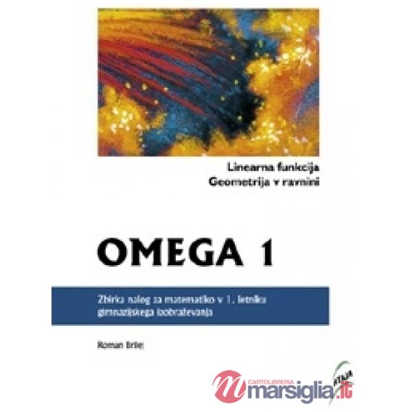 OMEGA, 1 - LINEARNA FUNKCIJA, GEOMETRIJA V RAVNINI