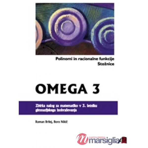 OMEGA, 3 - POLINOMI IN RACIONALNE FUNKCIJE, STOZNICE