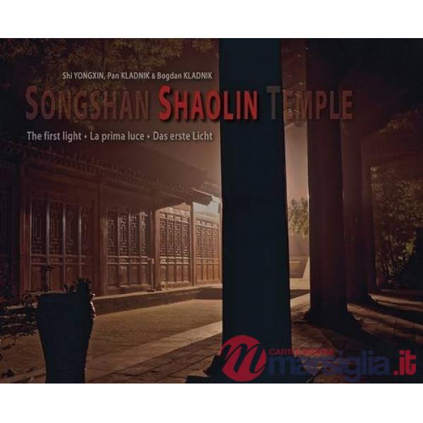 SONGSHAN SHAOLIN TEMPLE FIRST LIGHT