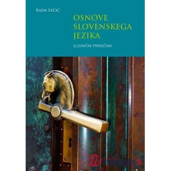 OSNOVE SLOVENSKEGA JEZIKA