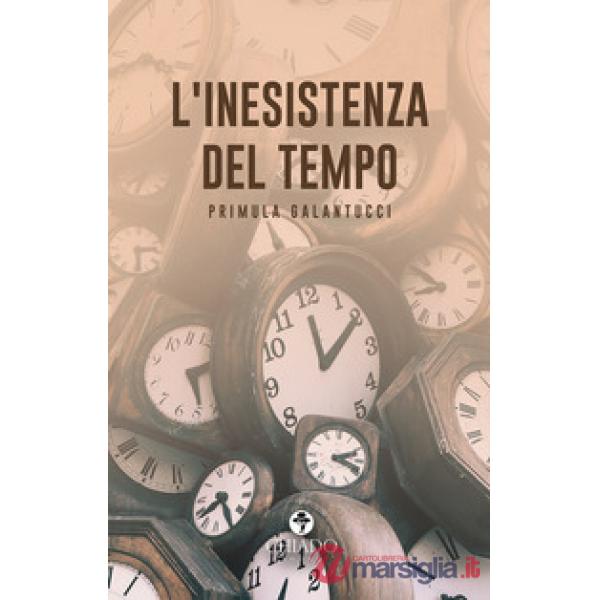Inesistenza del tempo (L')