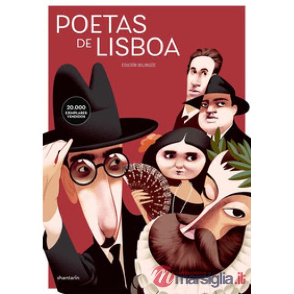 Poetas de Lisboa. Camões, Cesário, Sá-Carneiro, Florbela, Pessoa