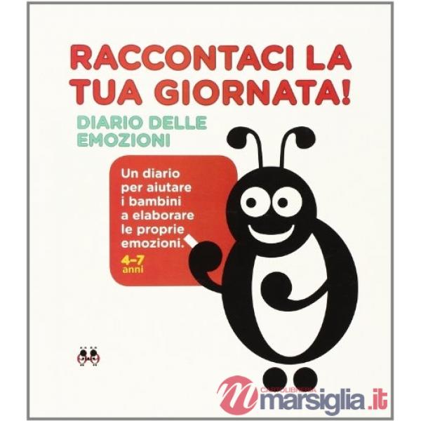 Raccontaci la tua giornata! Diario delle emozioni