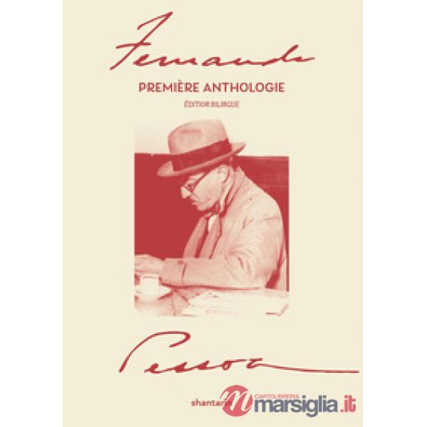 Première anthologie. Ediz. portoghese e francese