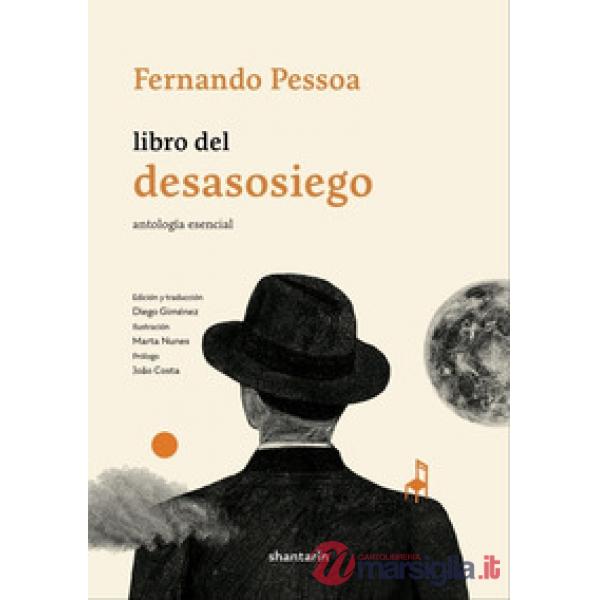 Libro del desasosiego. Antología esencial