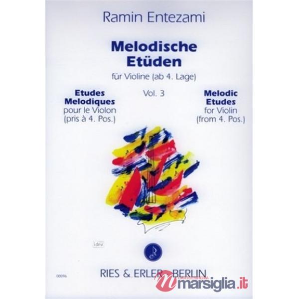 Melodische etüden. Studi melodici per violino in quarta posizione. Metodo. Vol. 3