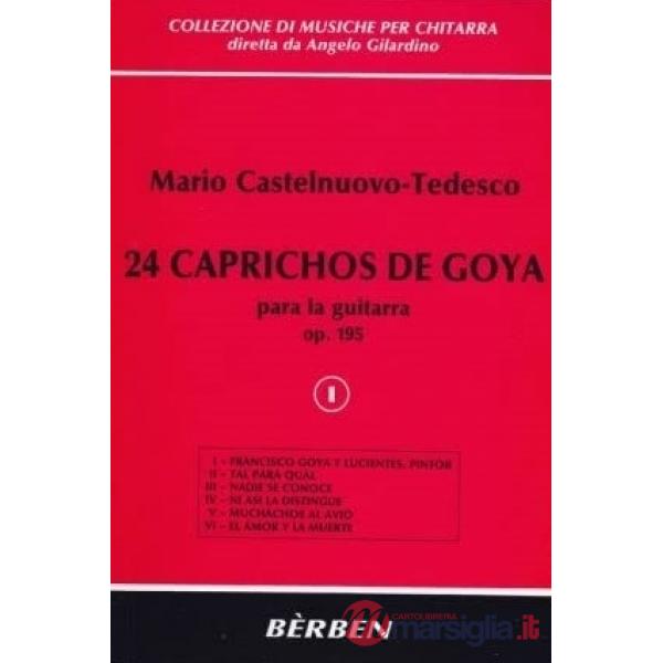 24 caprichos de Goya op 195. Per chitarra. Spartito. Vol. 2: VII-XII