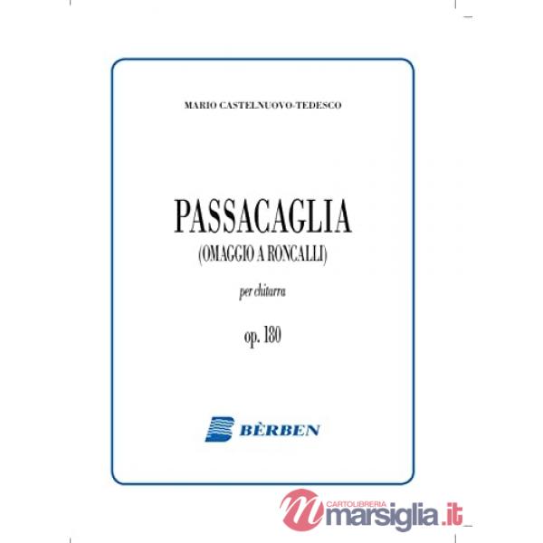 Passacaglia (omaggio a Roncalli) op 180. Per chitarra. Spartito