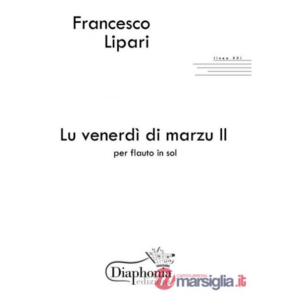 Venerdì di marzu II. Per flauto in Sol. Partitura (Lu)