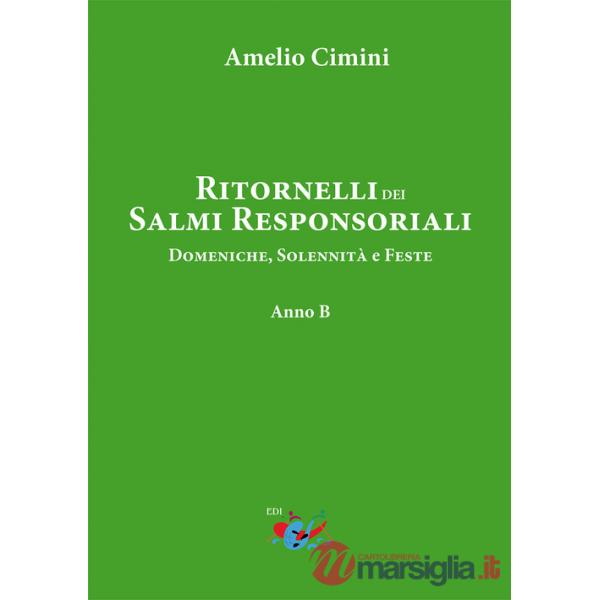 Ritornelli dei Salmi responsoriali. Domeniche, solennità e feste. Anno B