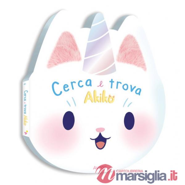 Cerca e trova Akiko. Ediz. a colori