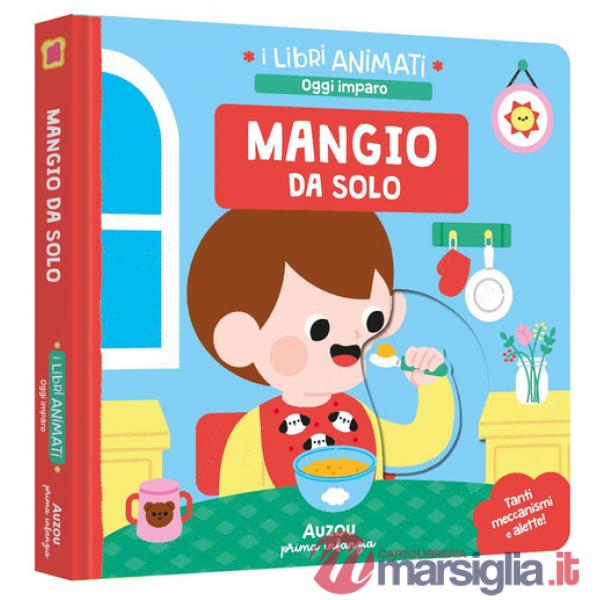 Mangio da solo. Ediz. a colori