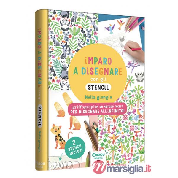 Imparo a disegnare con gli stencil. Nella giungla. Griffographe. Ediz. a colori. Ediz. a spirale. Con 2 stencil