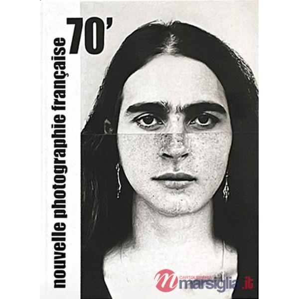 Nouvelle photographie française 70