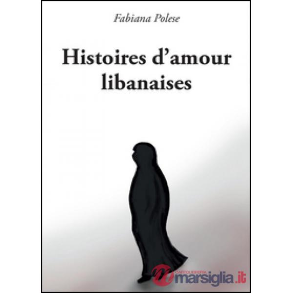 Histoires d'amour libanaises