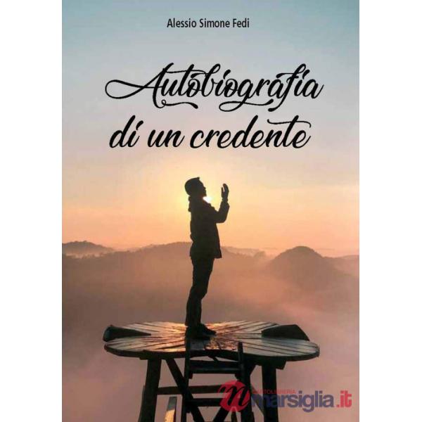 Autobiografia di un credente