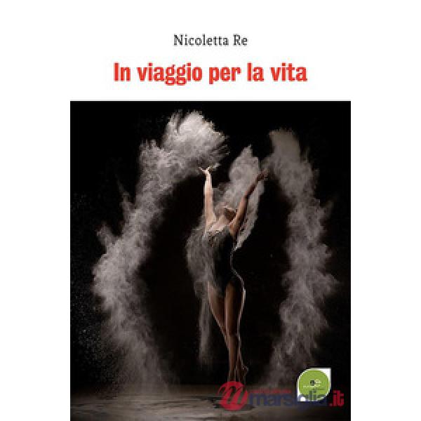 In viaggio per la vita