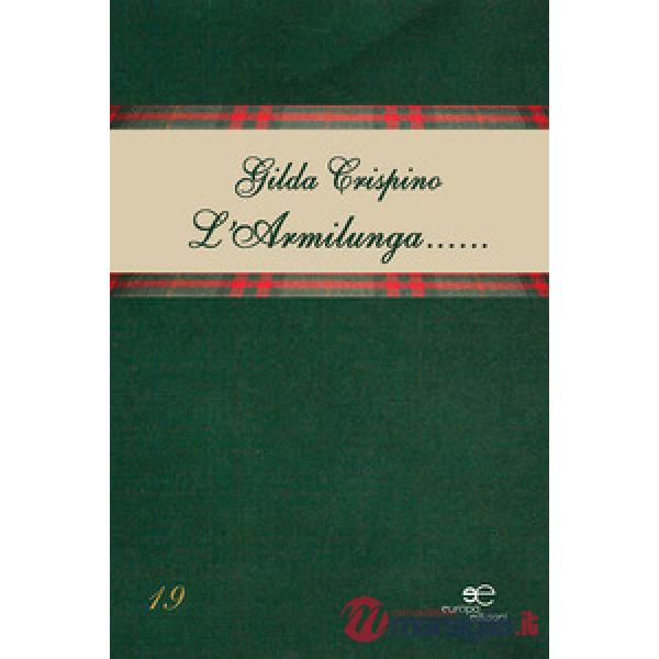 Armilunga... Occhi di Casello (L')