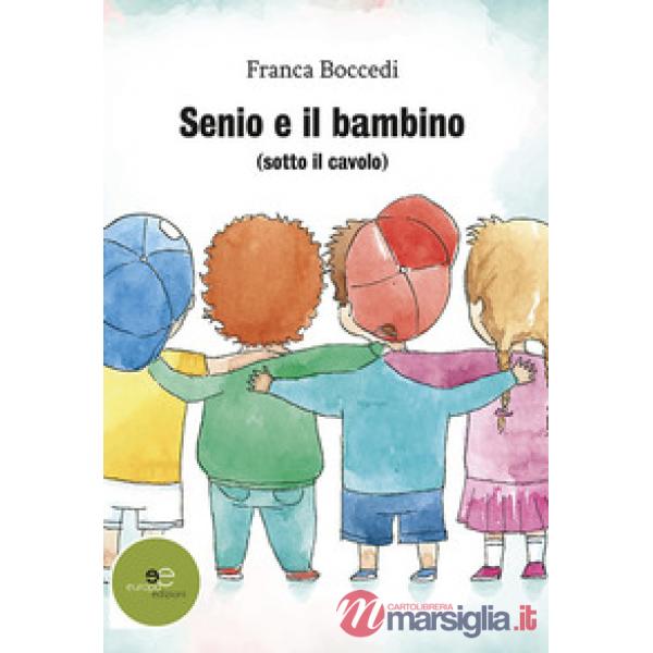 Senio e il bambino