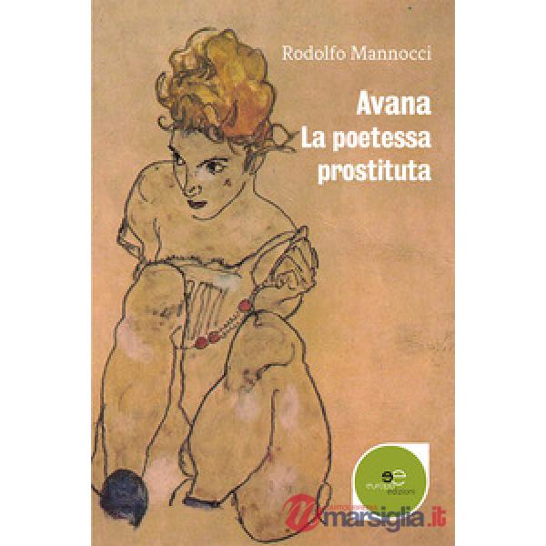 Avana. La poetessa prostituta