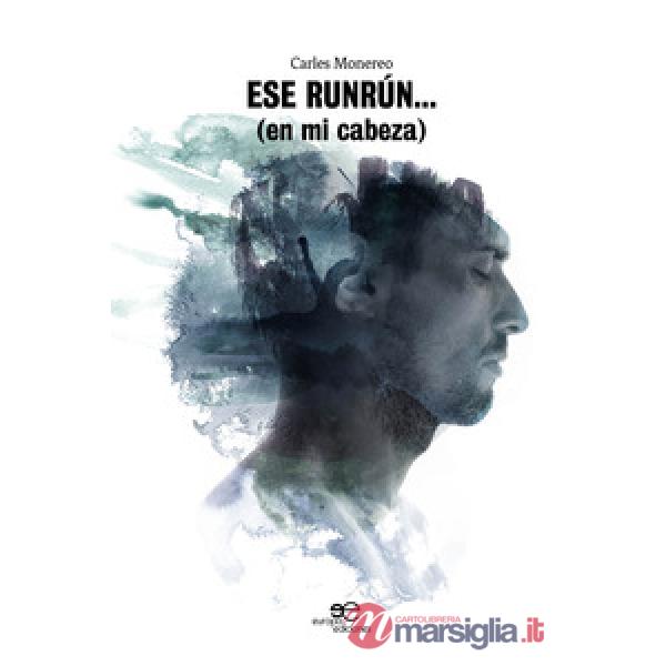 Ese runrún... (en mi cabeza)