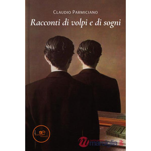 Racconti di volpi e di sogni