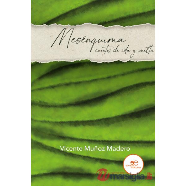 Mesénquima: cuentos de ida y vuelta