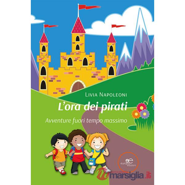 Ora dei pirati (L')