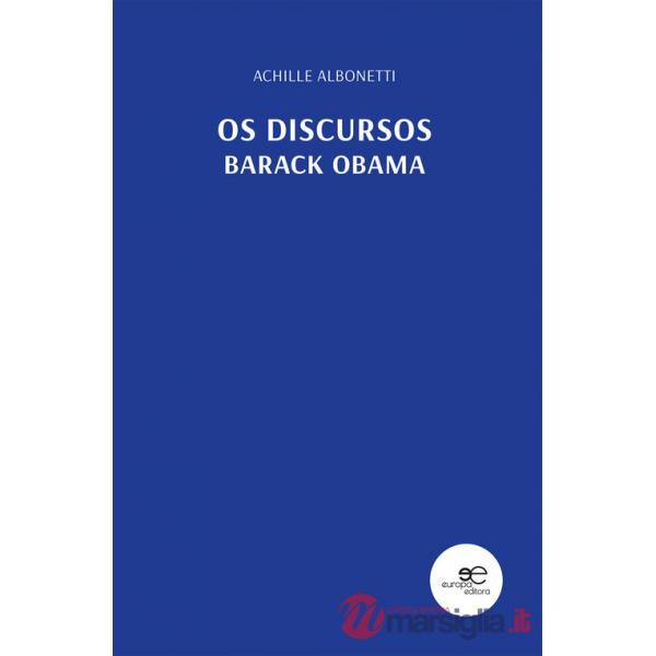 Discursos. Barack Obama (Os)
