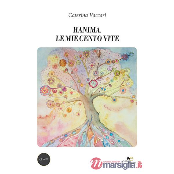 Hanima. Le mie cento vite