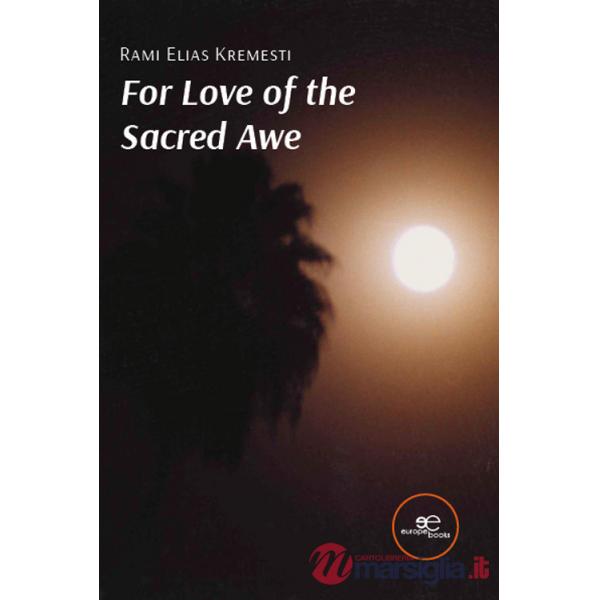 For love of the sacred awe