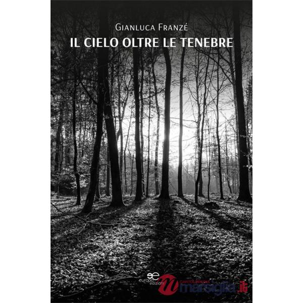 Cielo oltre le tenebre (Il)