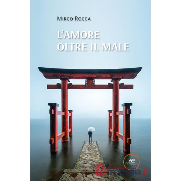 Amore oltre il male (L')