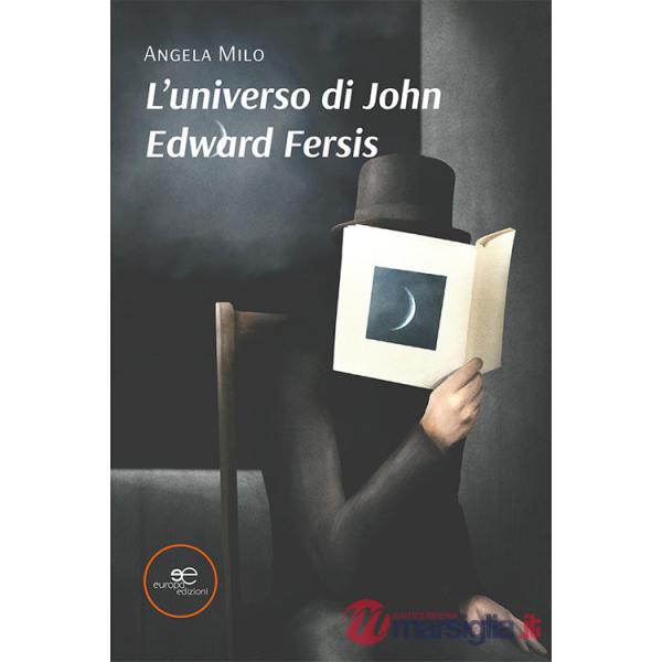 Universo di John Edward Fersis (L')