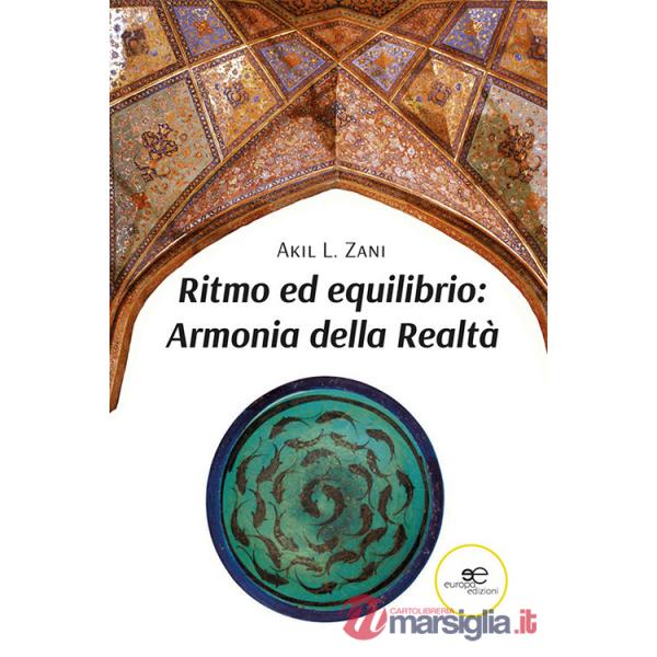 Ritmo ed equilibrio. Armonia della realtà