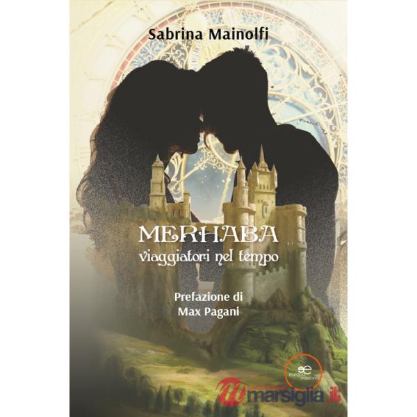 Merhaba. Viaggiatori nel tempo