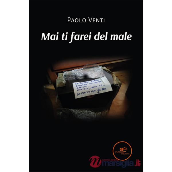Mai ti farei del male