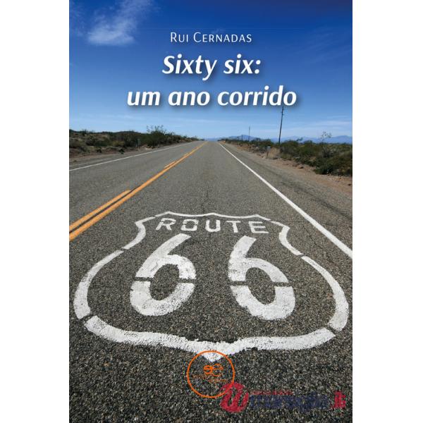 Sixty six: um ano corrido