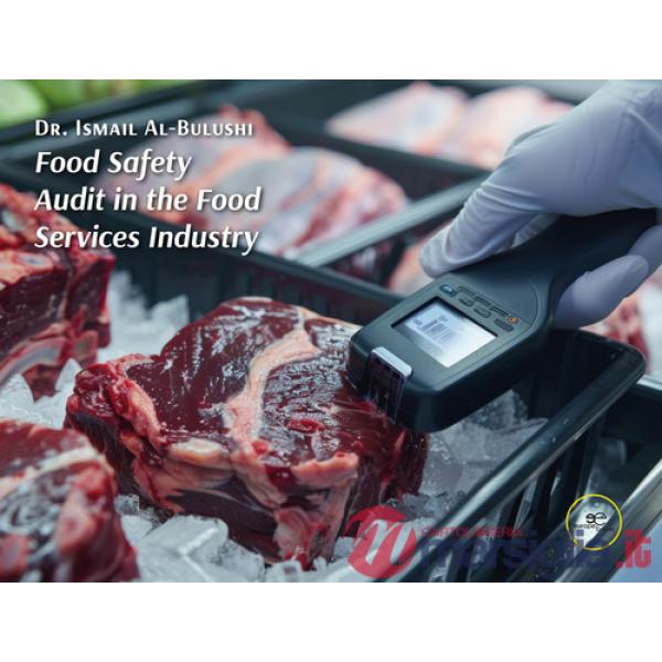 Food safety audit in the food services industry