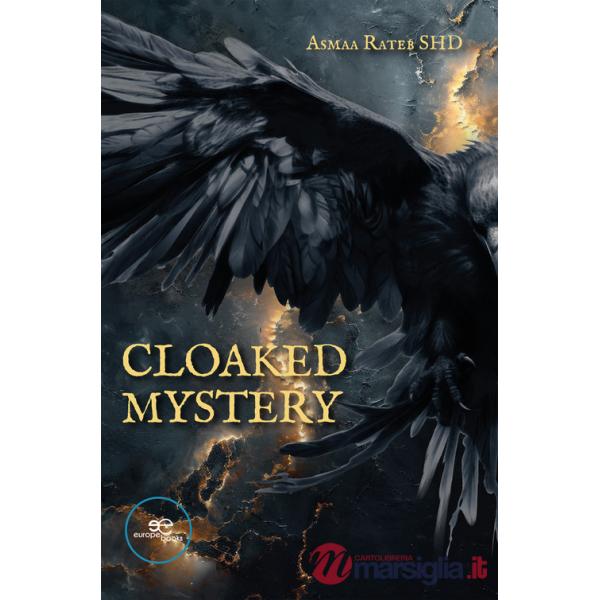 Cloaked mystery