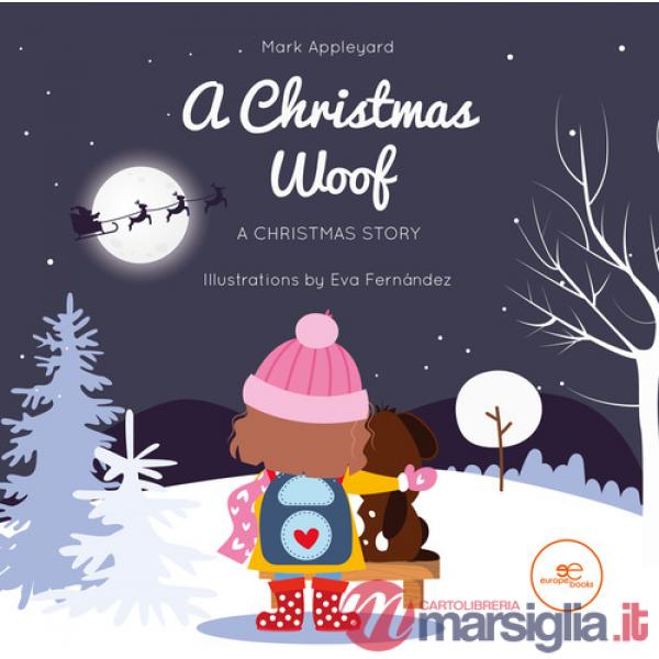 Christmas woof. Ediz. illustrata (A)